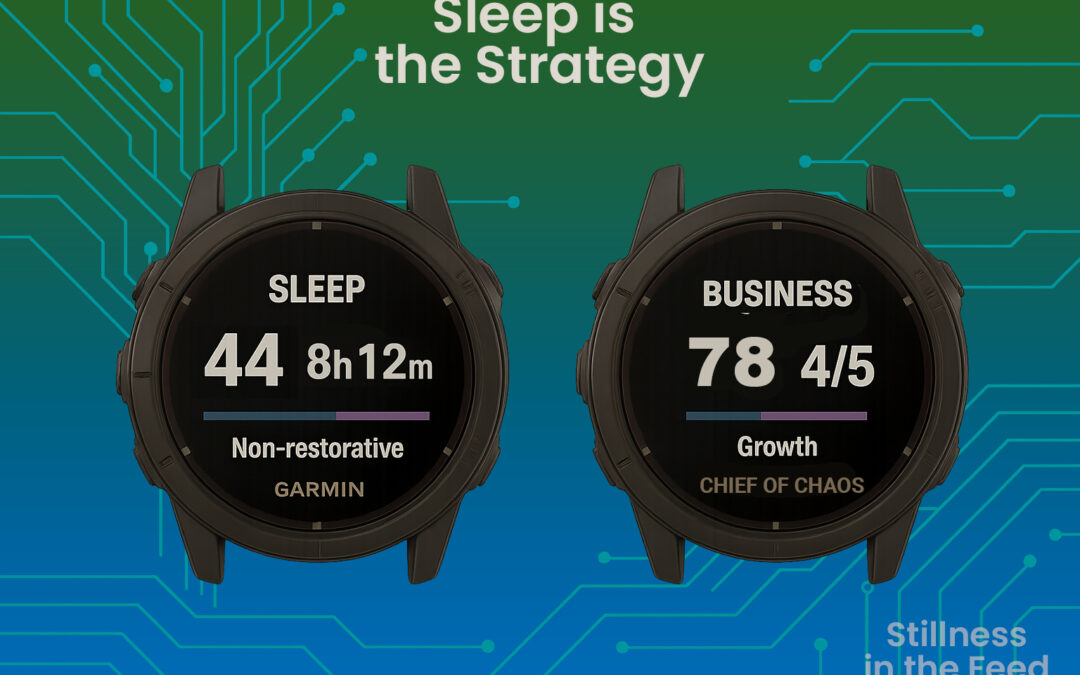 Sleep Is the Strategy