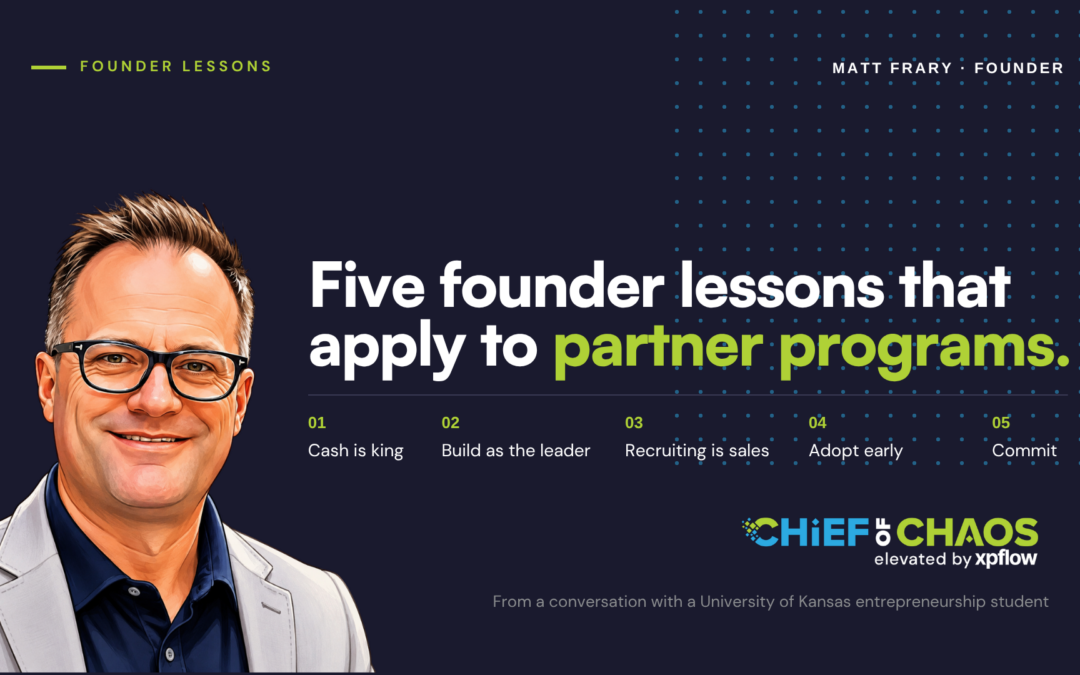 Revenue is vanity, cash is king: what building companies taught us about partner programs